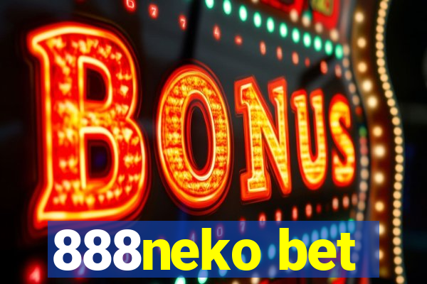 888neko bet